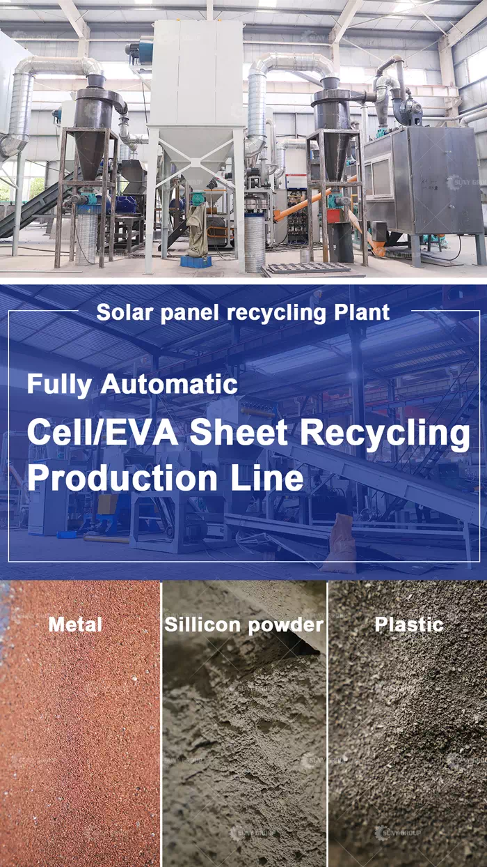 Cell/EVA Sheet Recycling Production Line